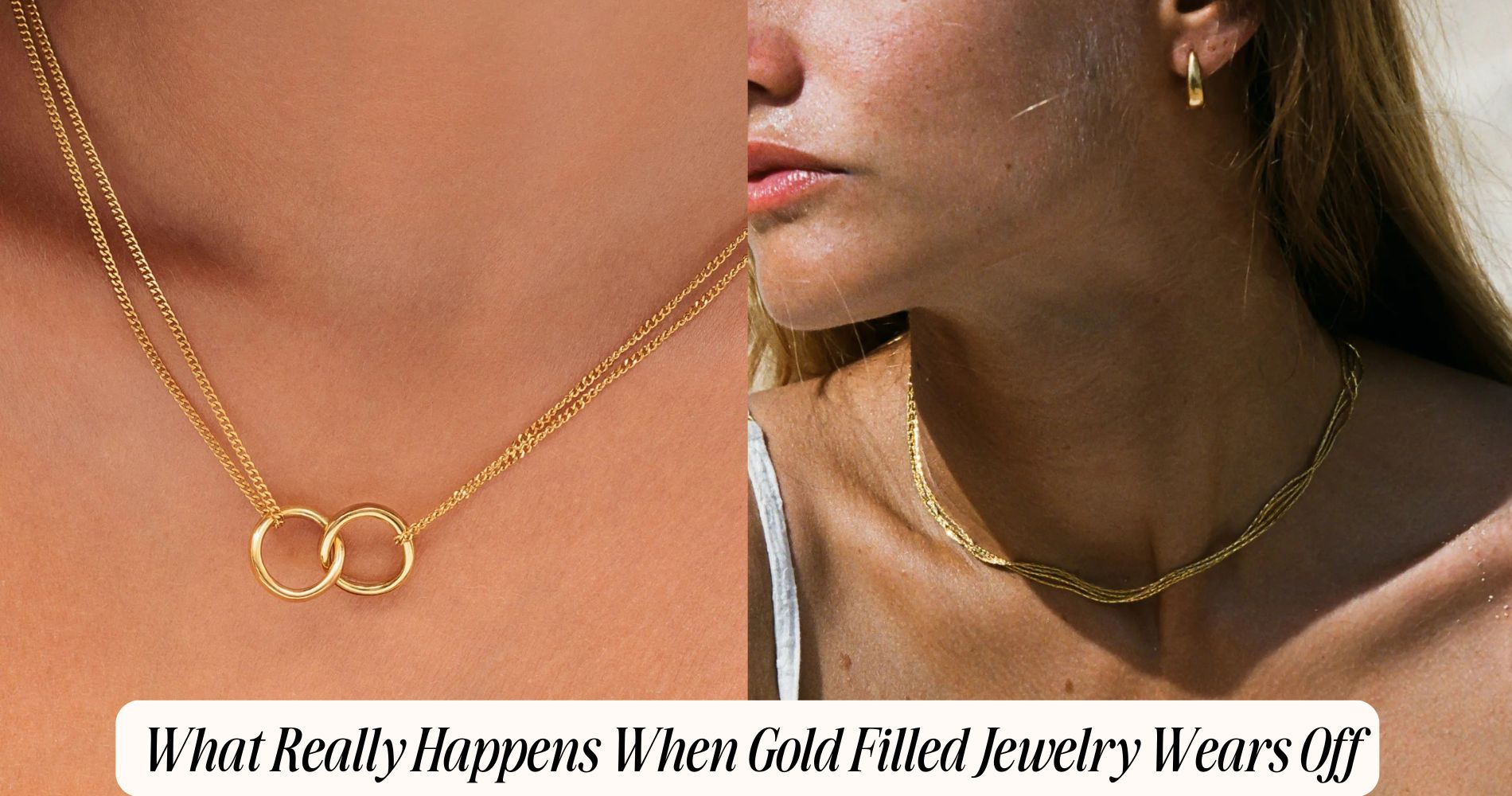 does gold filled jewelry wear off