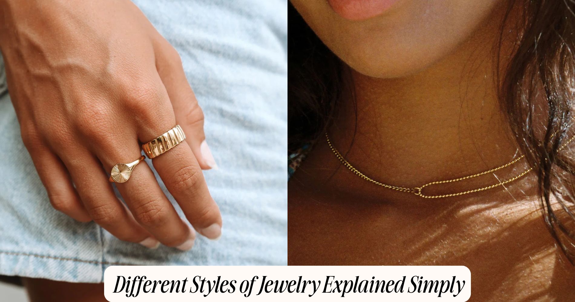 different styles of jewelry