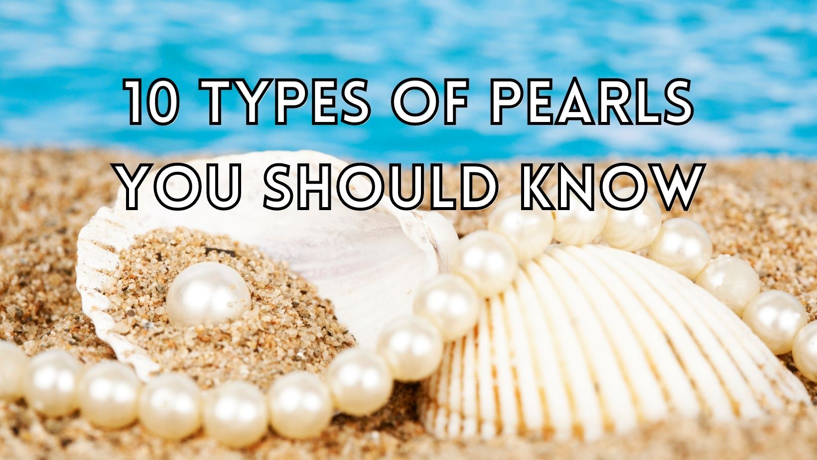 Best types of pearls