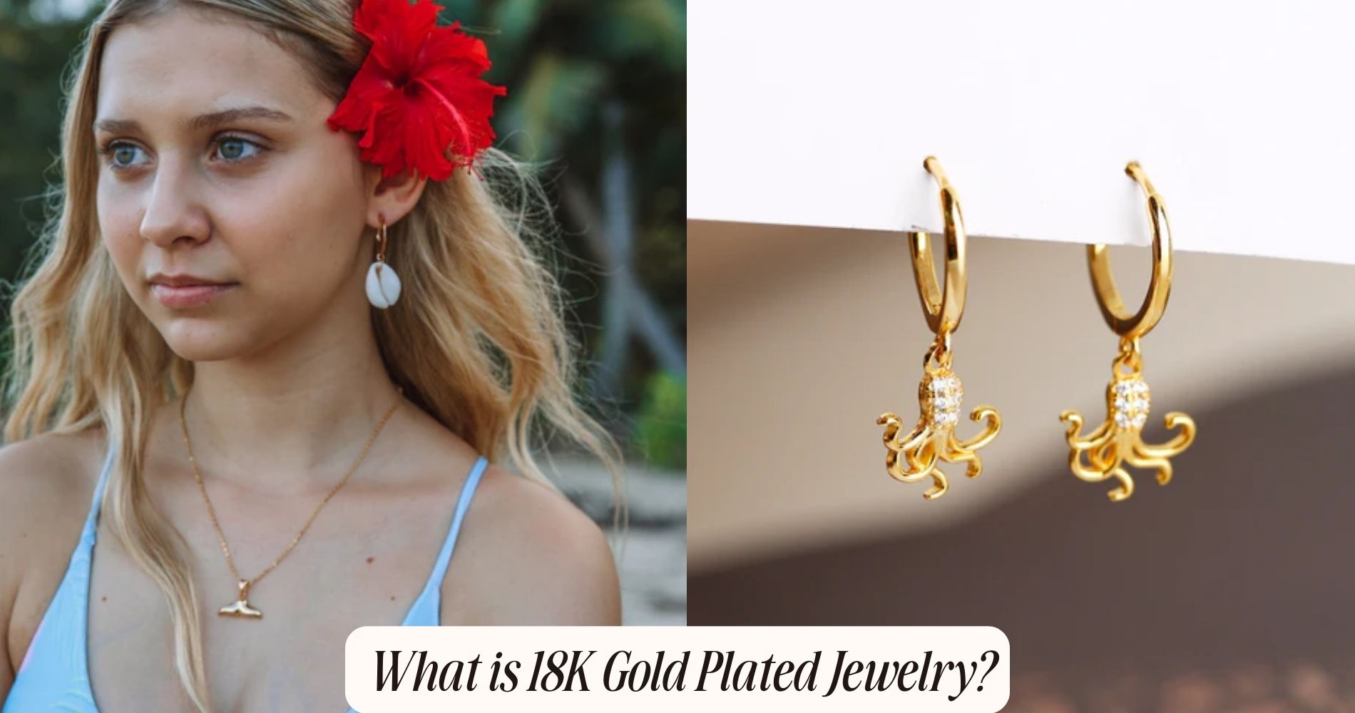 what is 18k gold plated jewelry