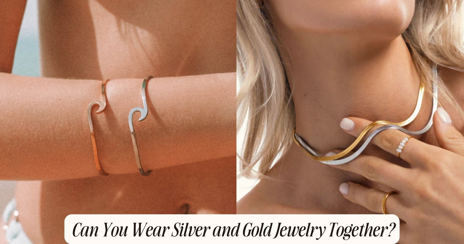 can you wear silver and gold jewelry together