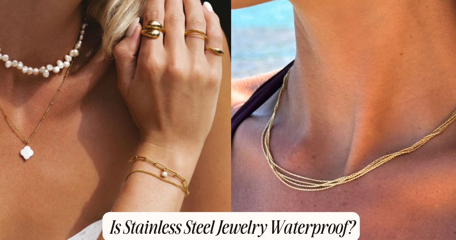 is stainless steel jewelry waterproof