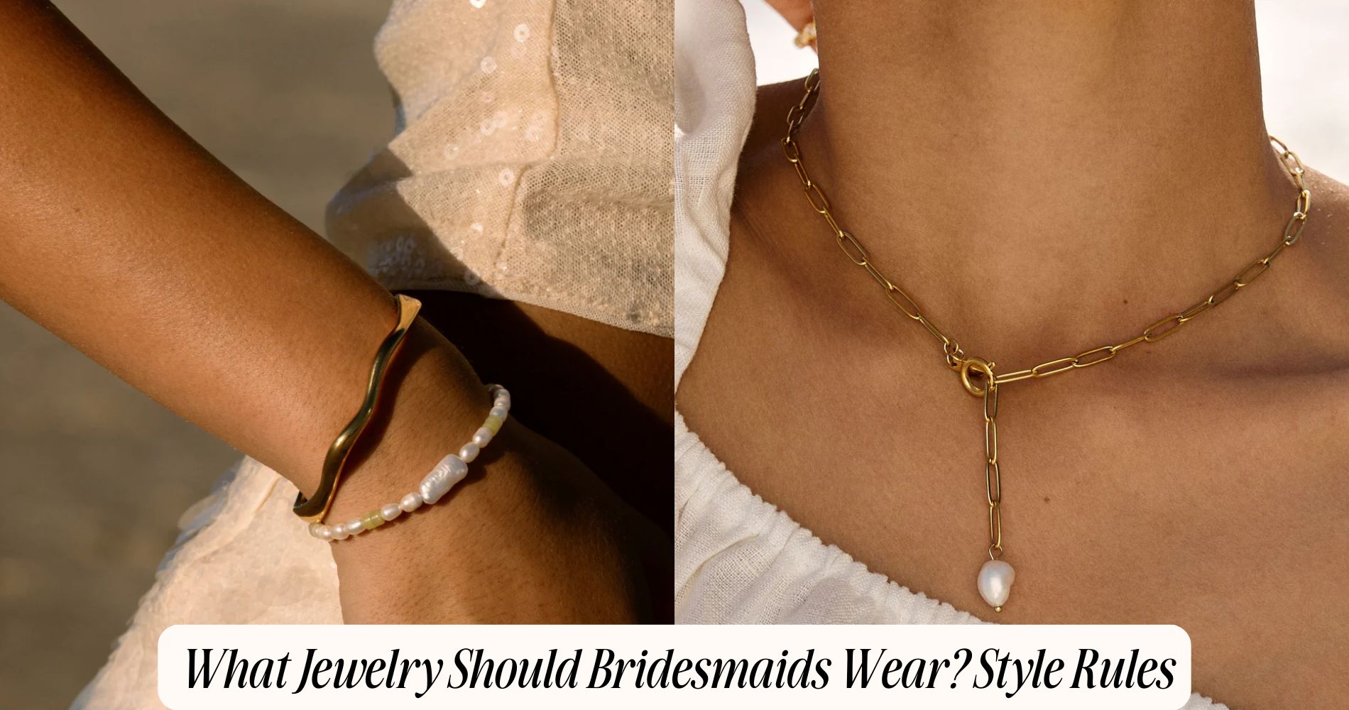 what jewelry should bridesmaids wear
