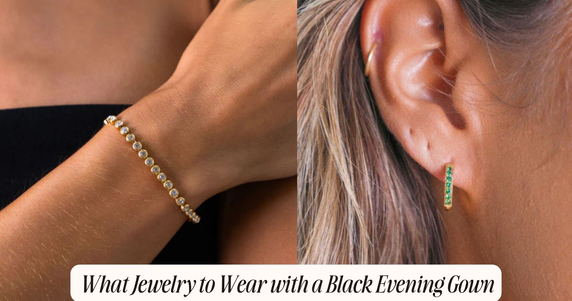 what jewelry to wear with black evening gown