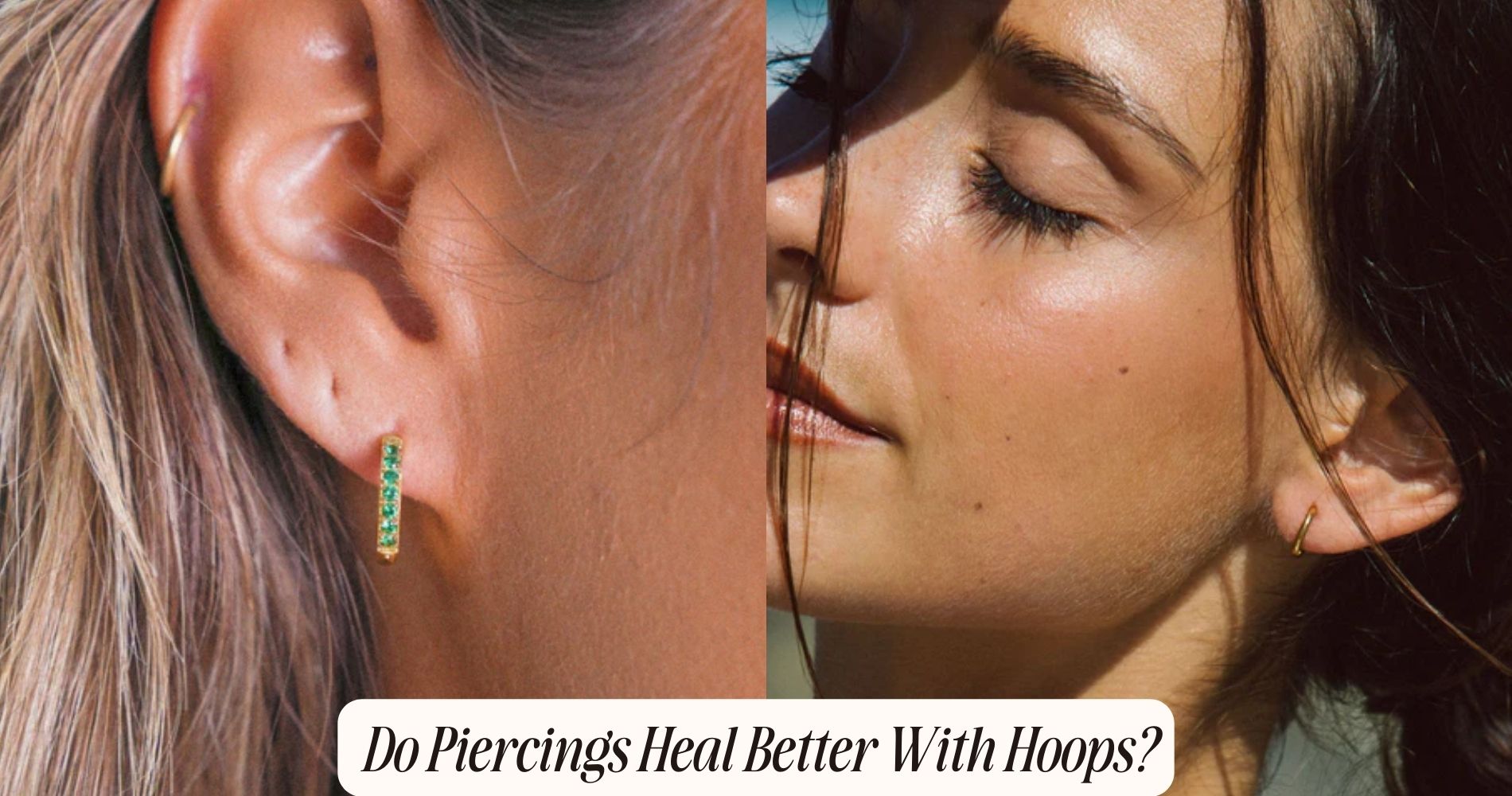 Do Piercings Heal Better With Hoops?