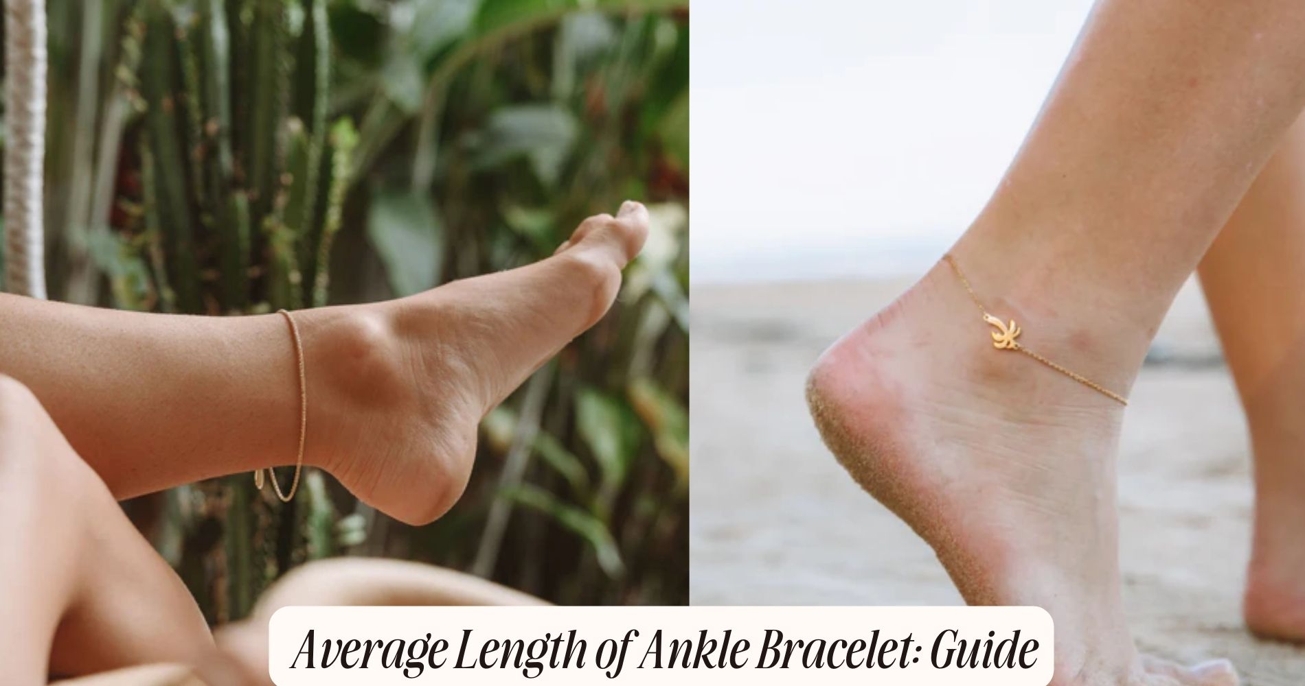 average length of ankle bracelet