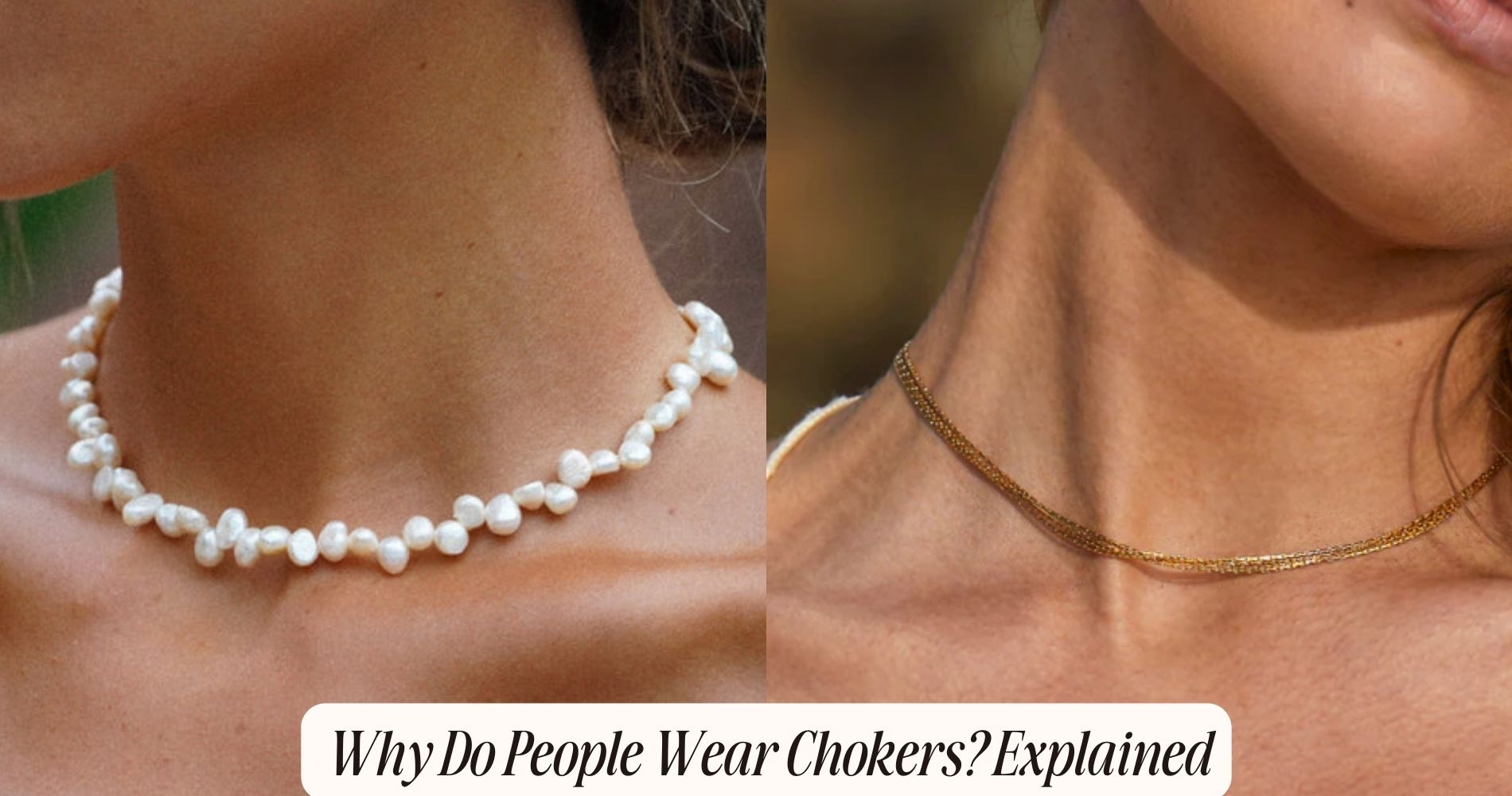 why do people wear chokers