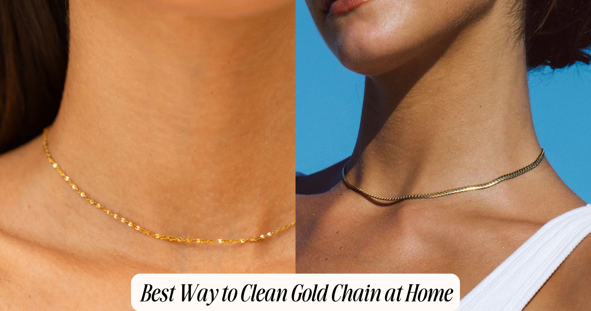 best way to clean gold chain