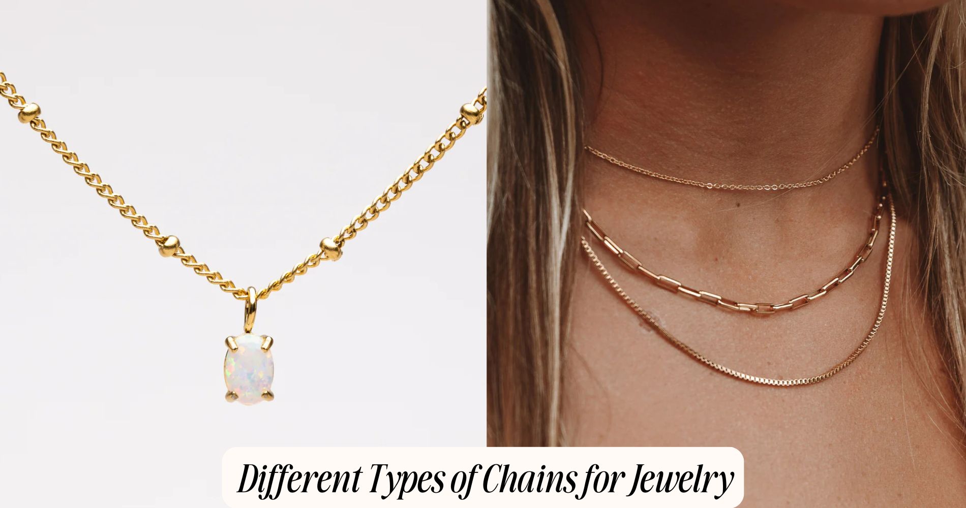 different types of chains for jewelry