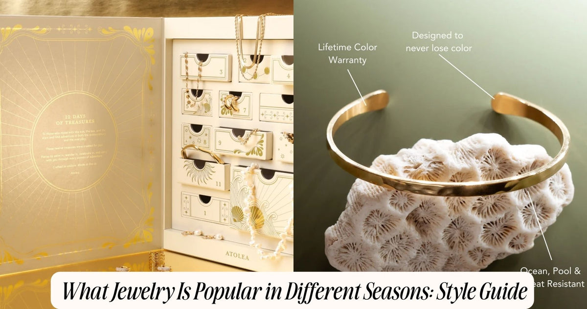 what jewelry is popular in different seasons
