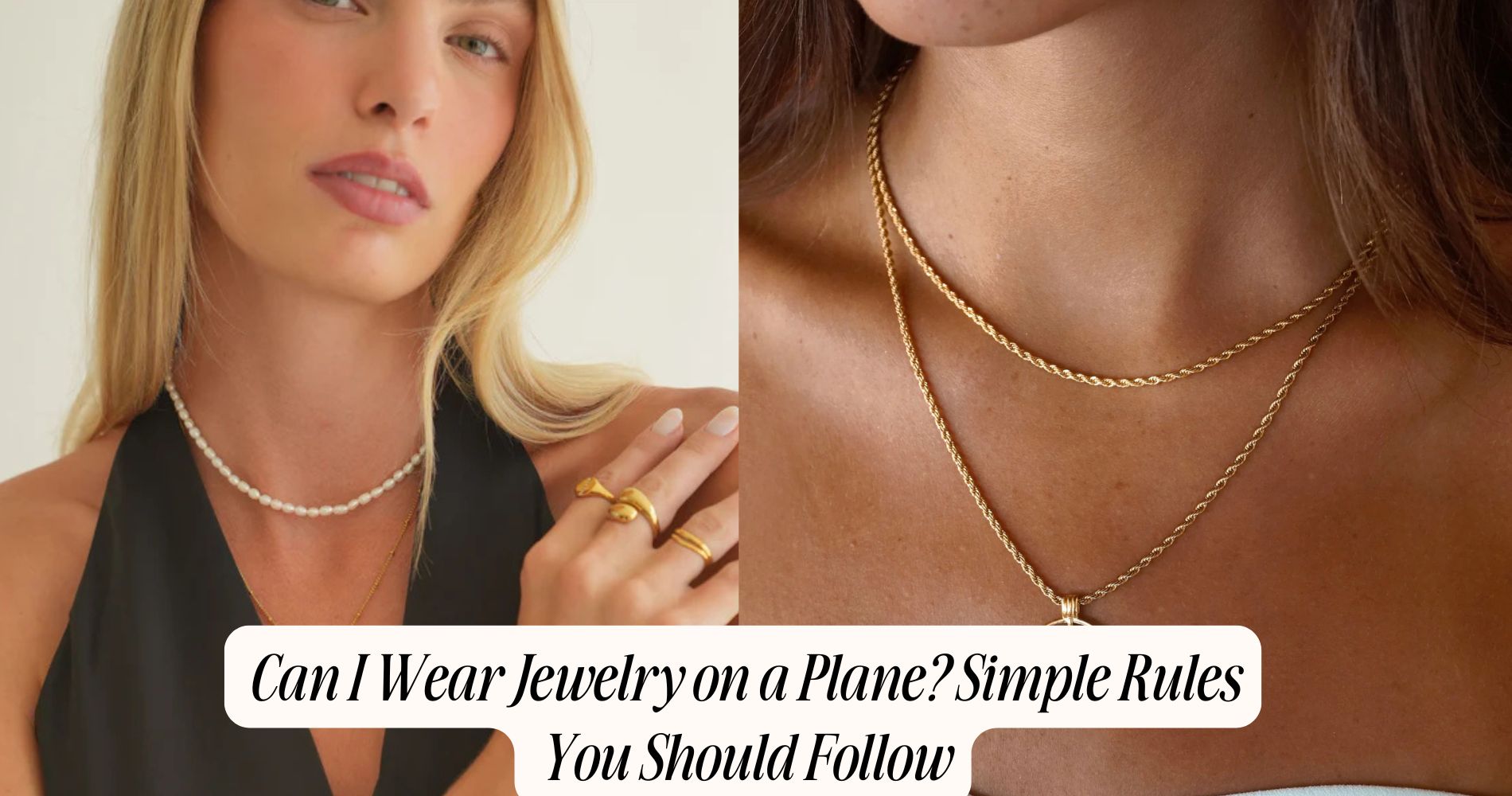 can i wear jewelry on a plane​