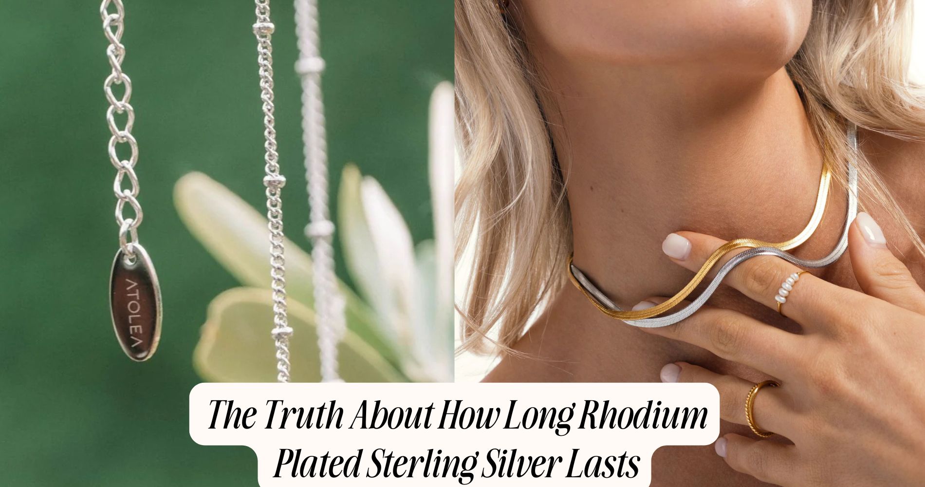 how long does rhodium plated sterling silver last