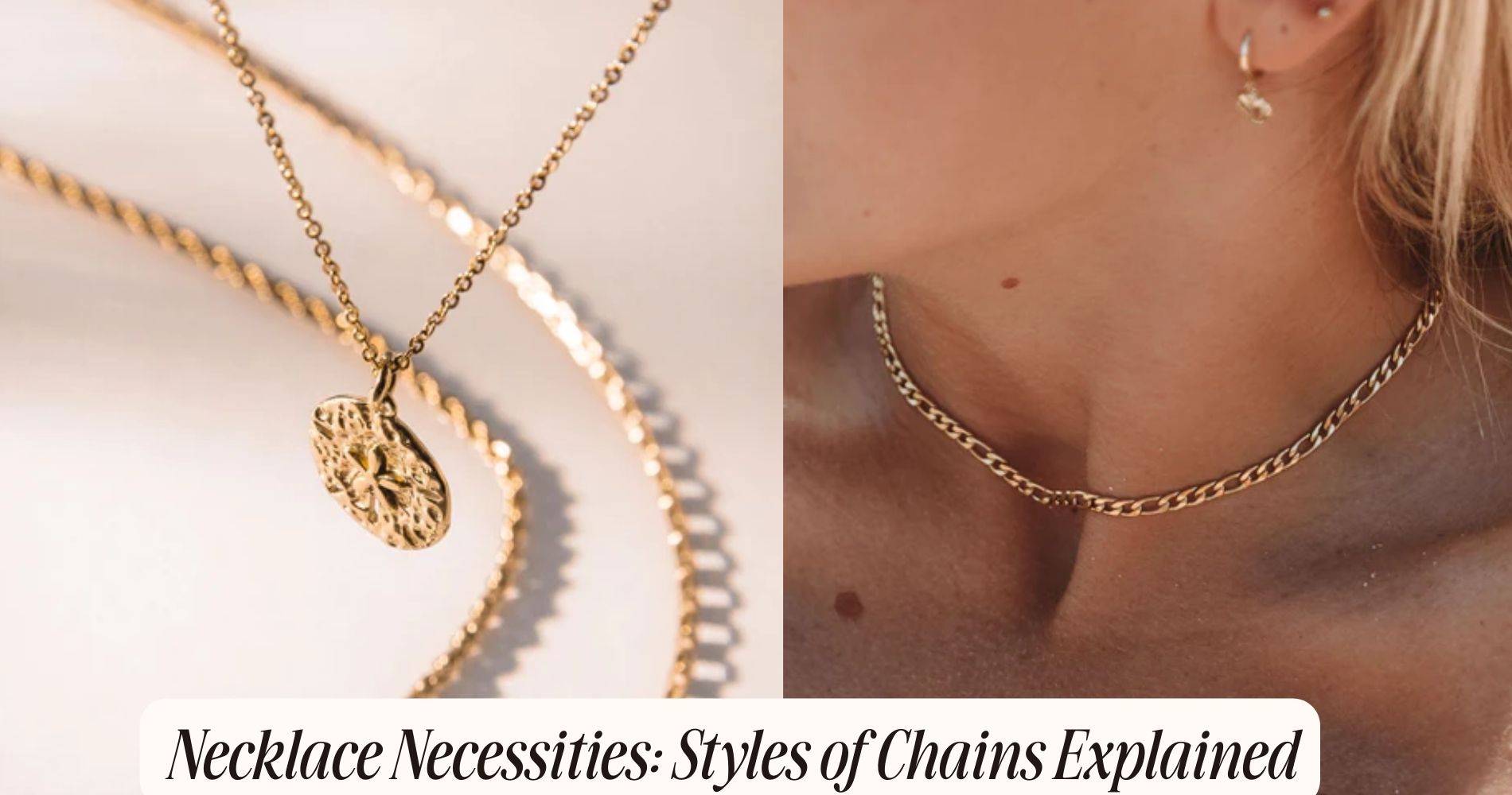 styles of chains for necklaces