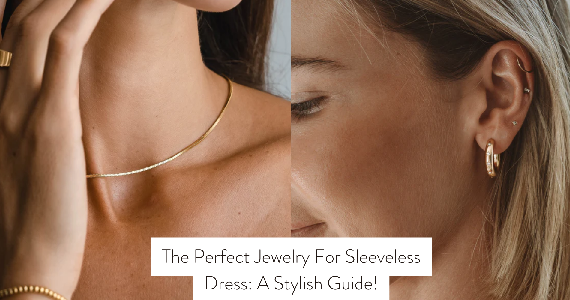 jewelry for sleeveless dress