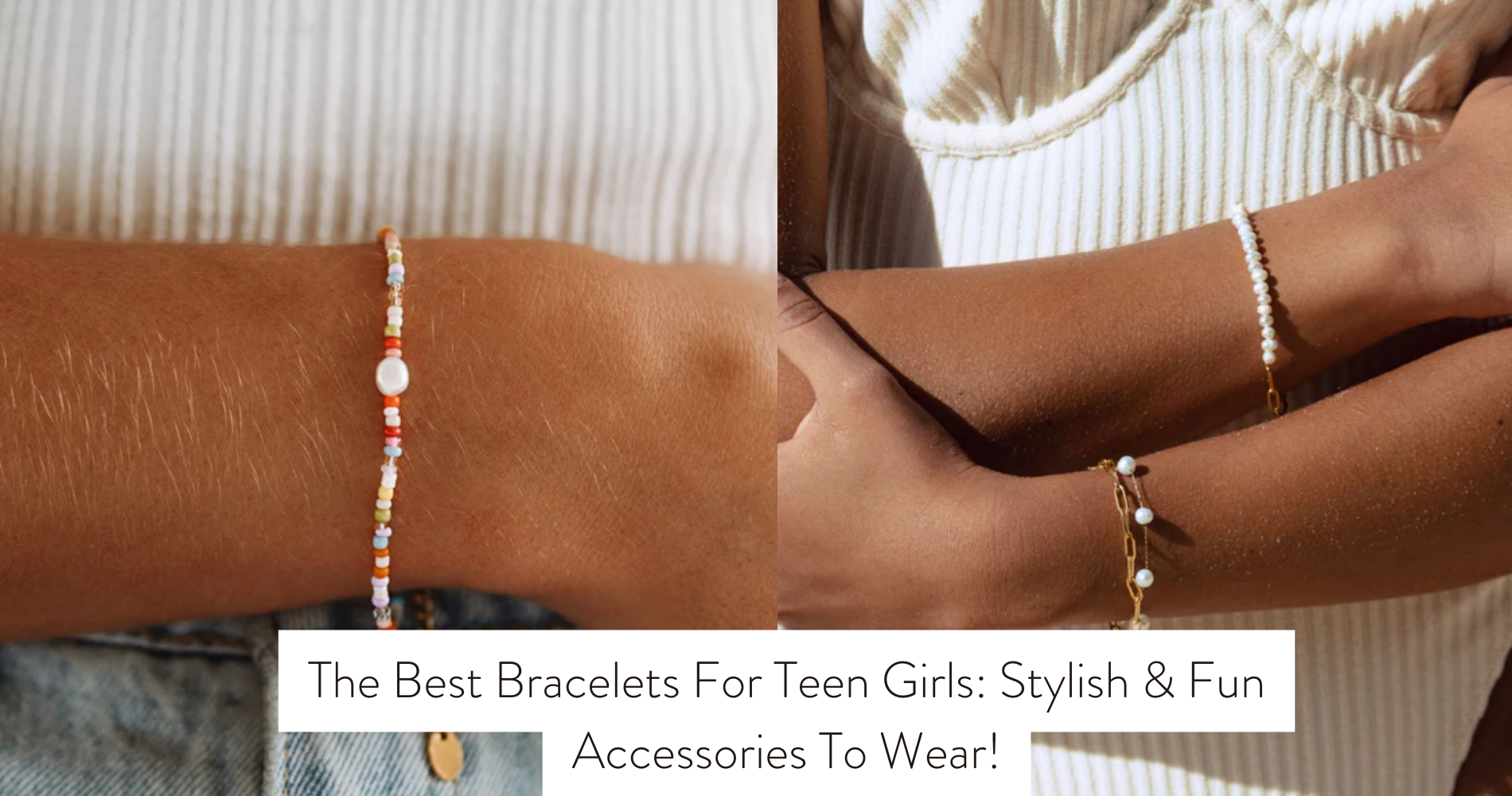 bracelets for teen girls