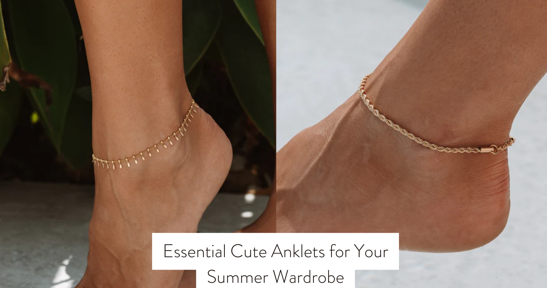 cute anklets for summer