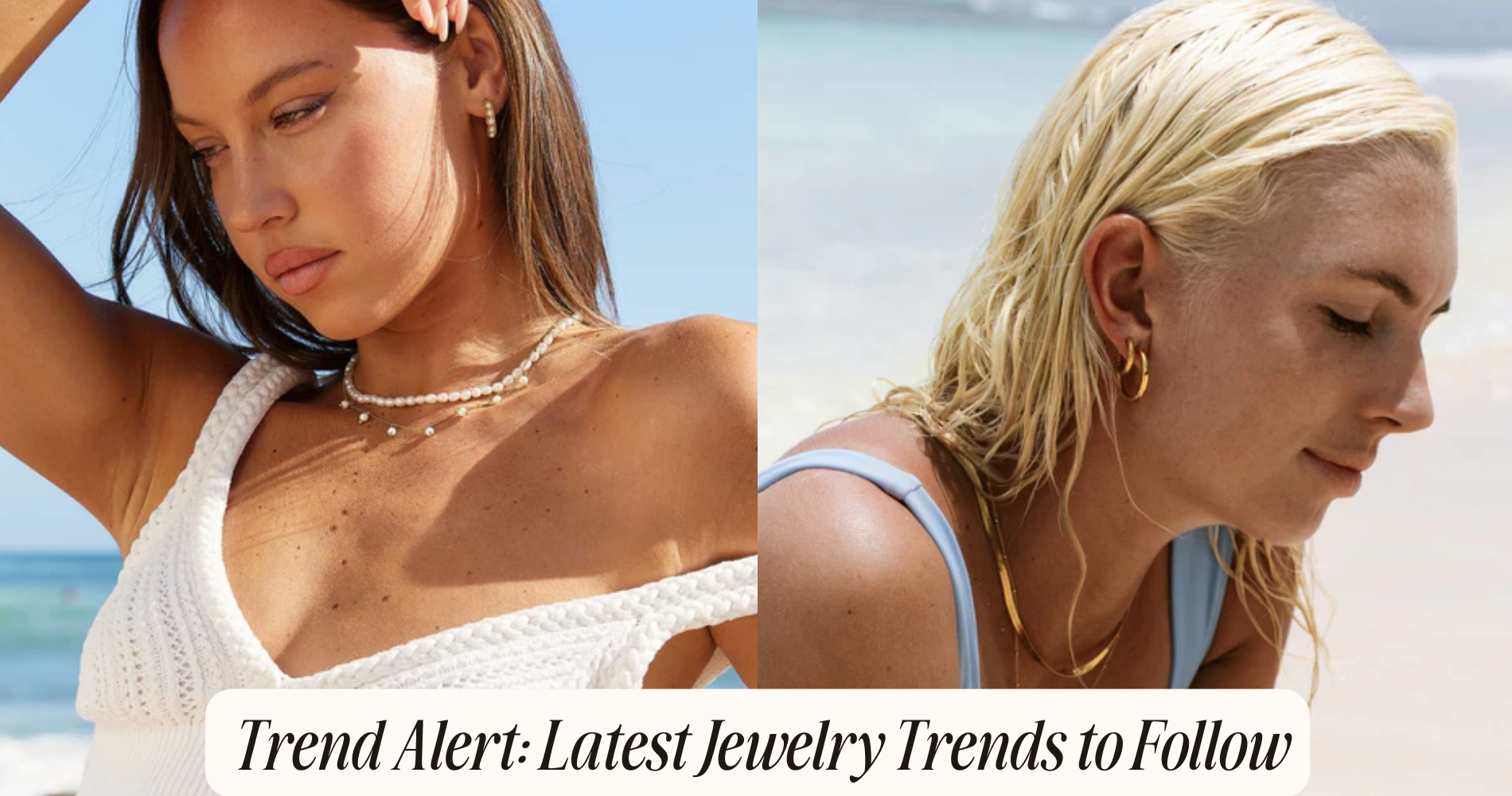 latest jewellery trends