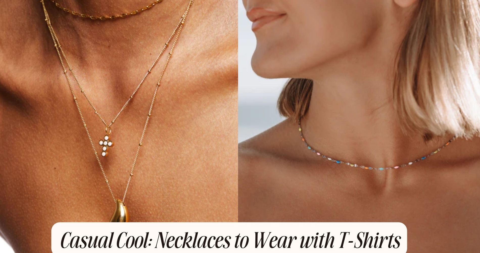 necklaces to wear with t shirts