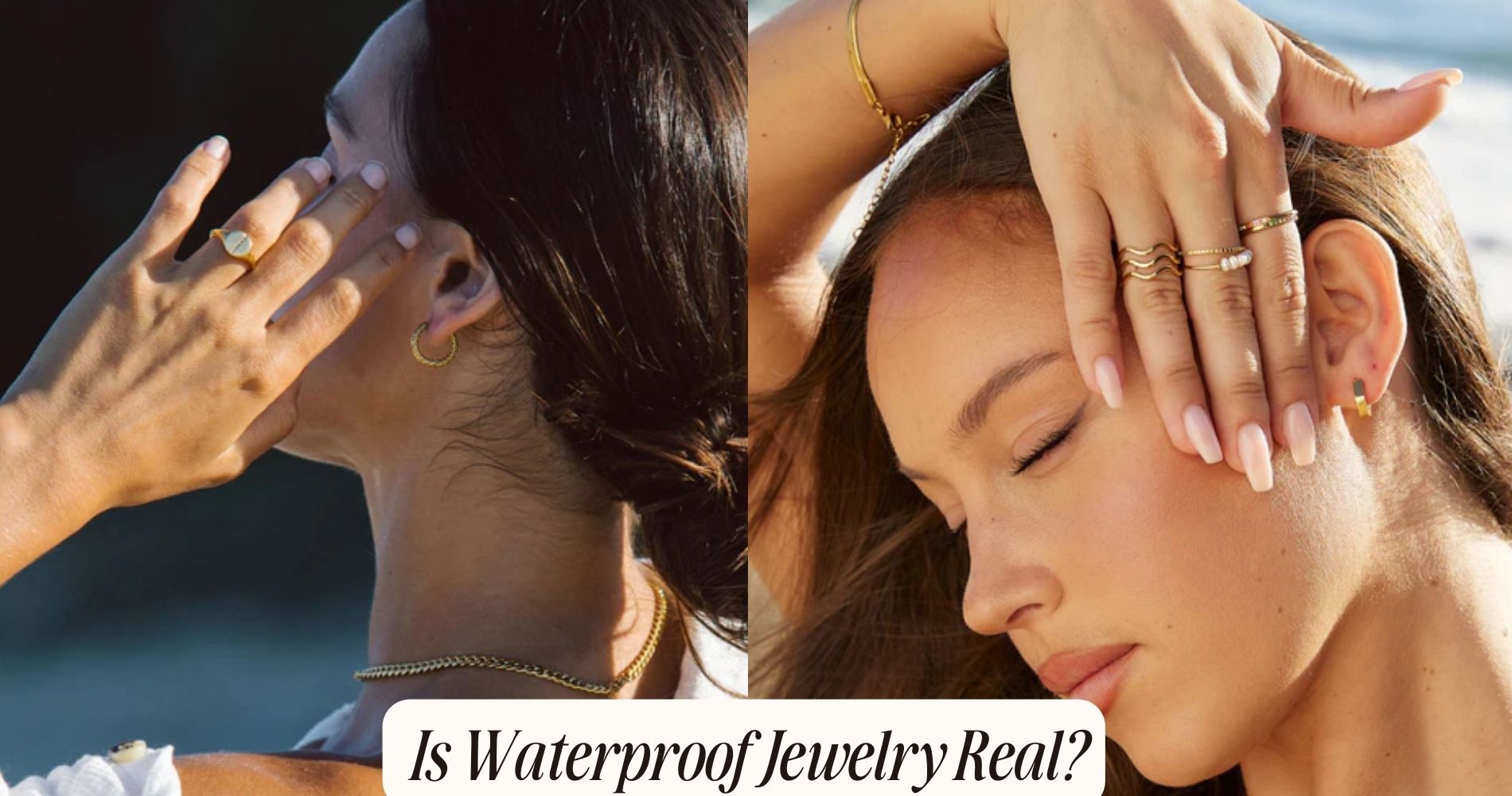 Is waterproof jewelry real?