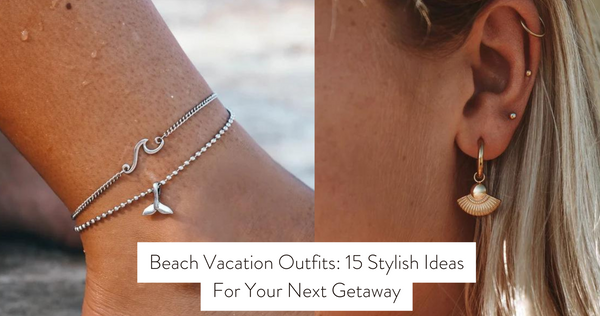 Beach Vacation Outfits: 15 Stylish Ideas For Your Next Getaway